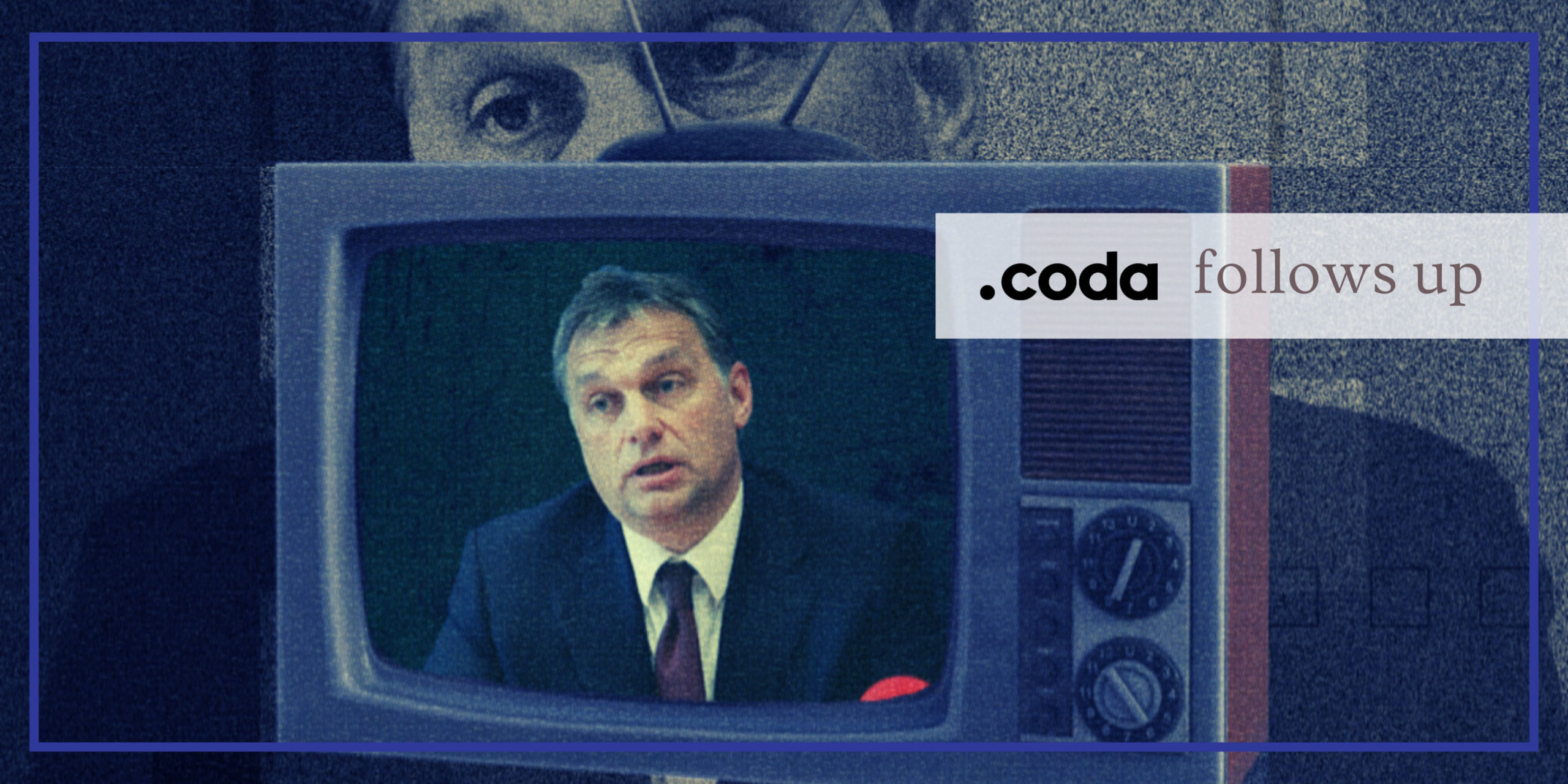 Orban Hungary Journalism Media Crackdown-
